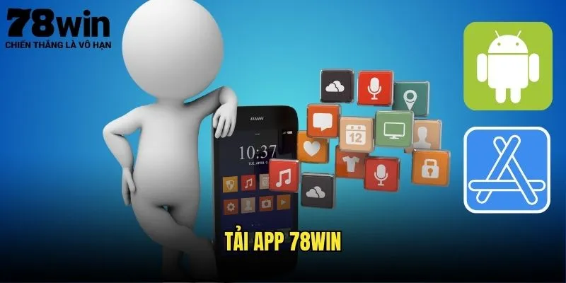 Tải App 78win - Cá Cược Di Động Tiện Lợi 1 Tải app 78win