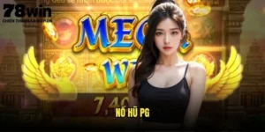 Đỉnh Cao Nổ Hũ PG 78win - Thần May Mắn 16 Nổ hũ PG